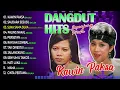 Download Lagu DANGDUT HITS SEPANJANG MASA - Kawin Paksa, Saudara Sesusu, Suka Sama Suka
