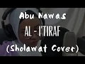 Download Lagu Sholawat Al I'tiraf - Syair Doa Abu Nawas (cover)