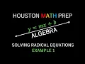 Solving Radical Equations - Example 1