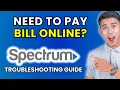 How to Pay Spectrum Bill Online 2025 Method