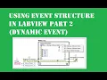 Using Event Structure in LabVIEW Part 2