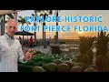 Discovering The Historic Charm Of Fort Pierce Florida