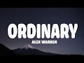 Download Lagu Alex Warren - Ordinary (Lyrics) [1HOUR]