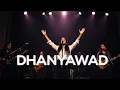 Lagu Dhanyawad – Hindi Worship Song | Praise Jesus Today!
