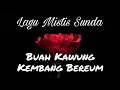 Lagu Lagu Mistis Sunda Ngondang Karuhun || Buah Kawung Kembang Bereum