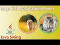 Java Swing - Image Circle Avatar Gradients Border