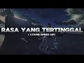 RASA YANG TERTINGGAL - ST12 COVER by PI7U SPEED UP