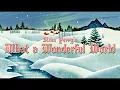 Download Lagu Steve Perry - What A Wonderful World (Official Video)
