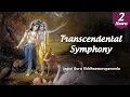 Download Lagu Jaya Gopala Jaya Balaram - Transcendental Symphony (2 Hours) | Jagad Guru Siddhaswarupananda