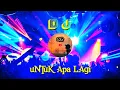 Download Lagu UNTUK APA LAGI | DEDDY DORRES | DJ FULL BASS