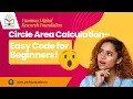 How to Calculate Area of Circle Easy Code in Python