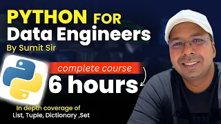Python for Data Engineers by Sumit Sir Become a master of List Tuple Dictionary Set