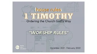 11am Trad Worship 22 Worship Rules Pastor Brian North