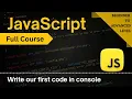 Write Your First Code in JavaScript Console part-ii JavaScript Full Course 2025