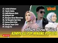 Download Lagu CABIAK DI DALAM - Ayu Atari | TAKUIK TALUKO - Rayola Ft Pinki Prananda || POP MINANG TERPOPULER 2025