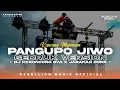 Download Lagu DJ PANGUPO JIWO • Style Keroncong Bwi X Gedruk Pargoy Jaranan Dorr Campursari Viral