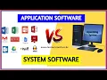 Difference Between Application Software and System Software