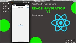 Passing data between screens React Navigation Navigation Hooks React Native