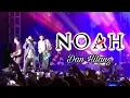 Download Lagu NOAH - Dan Hilang Live AEON MALL Tangerang | HIFI-Quad DAC
