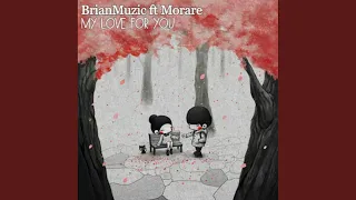 my love for you original mix 