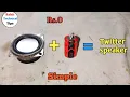 How make twitter speaker at home