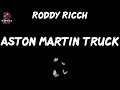 Roddy Ricch - Aston Martin Truck (Lyrics)