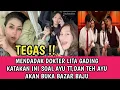 MENDADAK DOKTER LITA GADING KATAKAN INI SOAL AYU TT DI TT,\u0026 AYU TT AKAN BUKA BAZAR BAJU 