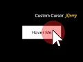 Custom Cursor Using jQuery Mouse move Animation