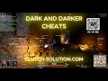 Season 10 Hits Different Dark and Darker Cheats Powered by Clutch-Solution com