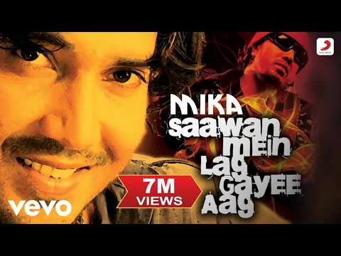 Download MP3 Saawan Mein Lag Gayee Aag - Mika | Official Punjabi Pop Song