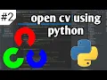 OpenCV tutorial using python - Image and manipulations