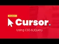 Creating a Custom Cursor - CSS Only and jQuery create a custom cursor