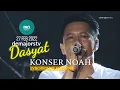 Download Lagu PRO | KONSER NOAH 27FEB2022 | SYNCHRONIZE FEST 2019