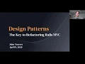 Design Patterns The Key to Refactoring Rails C by John Travers