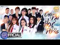 Lagu Sư Tỷ Học Đường - Ti Gôn, Hồ Phong An, Đạt Max, Linh Barbie, Vê Vê Channel , Thạc Đức