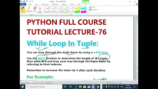 PYTHON LECTURE - 76 While Loop In Tuple Access Tuple Elements Indexing EnhanceCodeLearning