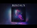 Download Lagu Roseaux III (Full Album) - Roseaux