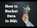 Bucketing Your Data in SQL DataScienceReview com Tutorial