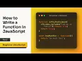 Ways to Write a Function in Javascript Declarations and Expressions