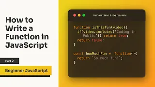 Ways to Write a Function in Javascript Declarations and Expressions