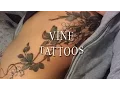 Vine Tattoos
