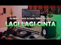 Download Lagu LAGI LAGI CINTA | Dj Remix Dangdut Terbaru 2024