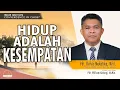 Download Lagu HIDUP ADALAH KESEMPATAN  | Ibadah Sabat Raya
