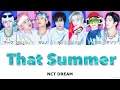 Download Lagu 【日本語字幕】That Summer - NCT DREAM 日本語訳/和訳/パート分け/歌詞/가사/lyrics