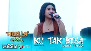 ku tak bisa desy thata om adella cumi cumi audio osxar community 2024