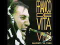 06. Te Amo. Franco De Vita En Vivo Marzo 16, 1992