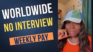 Worldwide Chat Job Any country No interview Weekly pay-Apply Now