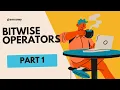 Bitwise operators - Competitive programming Part 1