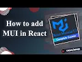 How to add MUI in React React Material UI Course in Hindi