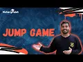 Jump Game Problem Detailed Explanation and Code Java LeetCode 55